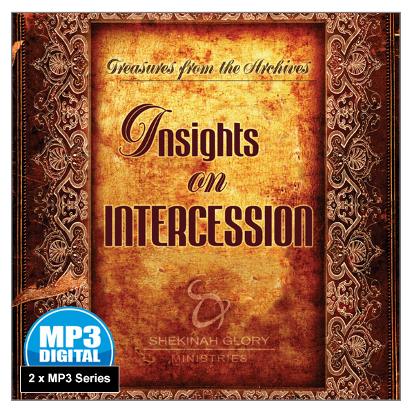 "Insights on Intercession" 3 x MP3 Audio Series