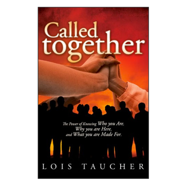 Called Together by Lois Taucher