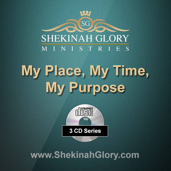 "My Place, My Time, My Purpose" 3 x CD Audio Series